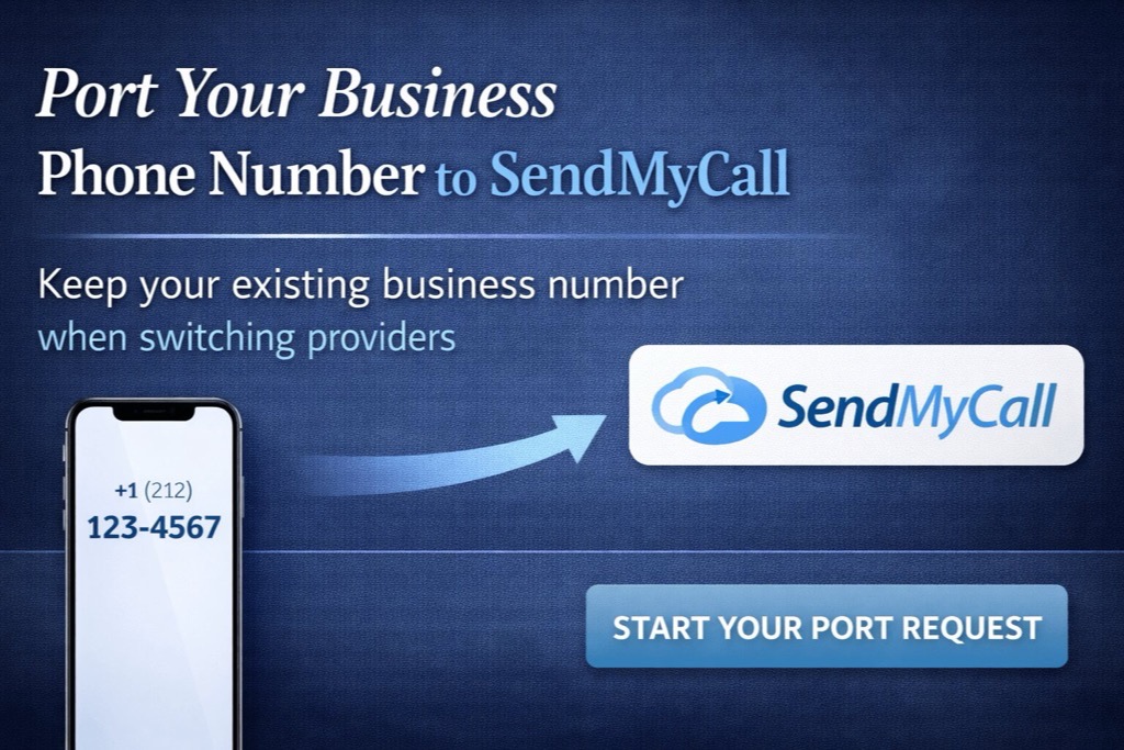 Horizontal image showing a business phone number being transferred to SendMyCall while keeping the same number.